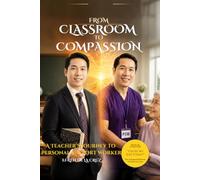 FROM CLASSROOM TO COMPASSION: A Teacher’s Journey to Personal Support Worker