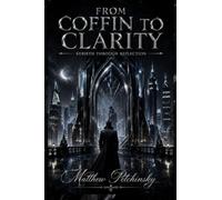 From Coffin to Clarity: Rebirth Through Reflection