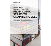 Daniel Stein From Comic Strips to Graphic Novels (Tascabile)