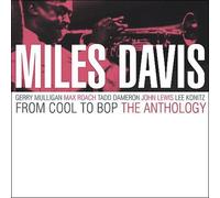 From Cool to Bop: The Anthology by Miles Davis (2002-09-24)