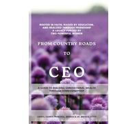 From Country Roads to CEO: Building Generational Wealth Through Homeownership: 100