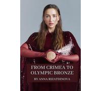 From Crimea to Olympic Bronze: Second Edition