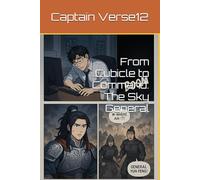 From Cubicle to Command: The Sky General