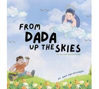 From Dada Up The Skies: For Kids with Dads in Heaven