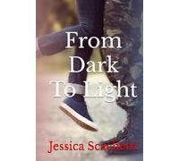 From Dark to Light: Wonder of Light Book 2