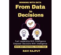 From Data to Decisions: Transforming Businesses with AI | Practical Case Studies and Tools | AI Adoption Roadmap | Using AI for Competitive Edge | Real Examples of AI in Action | AI driven growth
