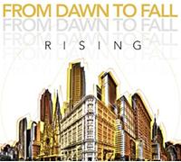 From Dawn to Fall - Rising