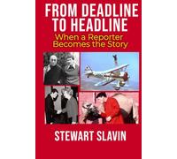 From Deadline to Headline: When a Reporter Becomes the Story