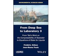 From Deep Sea to Laboratory 3: From Tait's Work on the Compressibility of Seawater to Equations-of-state for Liquids