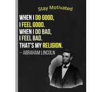 From Dreams to Action: A Guided Motivation Journal [Abhram Lincoln Quote]