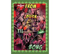 From Dusk Till Bong (DVD) Charles Wright James Balsamo Kiki Daire Randy Blyth