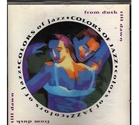 From Dusk Till Dawn by Colors of Jazz (1991-06-04)