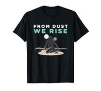 from Dust We Rise Desert Sci-Fi Maglietta