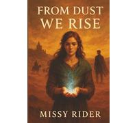 From Dust We Rise: The story of Eve.