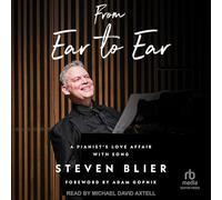 From Ear to Ear: A Pianist's Love Affair with Song