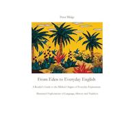From Eden to Everyday English