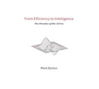 From Efficiency to Intelligence: The Paradox of the AI Era