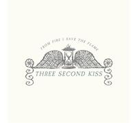 From Fire I Save The Flame - Three Second Kiss (Vinile)