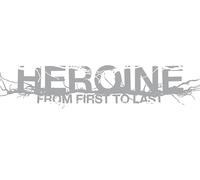 From First To Last - Heroine