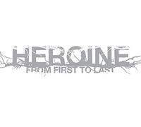 From First to Last Heroine (Vinyl LP)