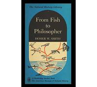 From Fish To Philosopher