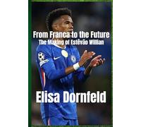 From Franca to the Future: The Making of Estêvão Willian