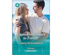 From Fresh Start to Family