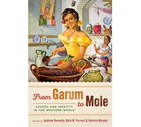 From Garum to Mole: Sauces and Identity in the Western World