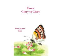 From Glory to Glory