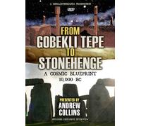 From Göbekli Tepe to Stonehenge: A Cosmic Blueprint 10,000 BC