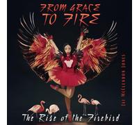From Grace to Fire: The Rise of the Firebird