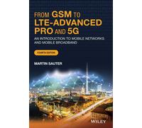 From GSM to LTE-Advanced Pro and 5G: An Introduction to Mobile Networks and Mobi