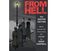 From Hell: Master Edition by Moore, Alan