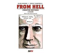 From Hell. Master edition. Vol. 1 - Moore Alan