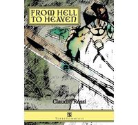 From hell to heaven