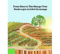 From Here to The Mango Tree