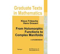 From Holomorphic Functions to Complex Manifolds: 213