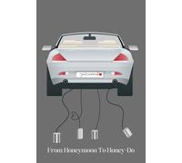 From Honeymoon To Honey-Do Journal: A newlywed notebook