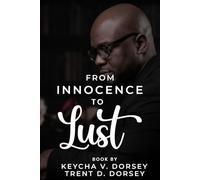From Innocence to Lust