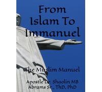 From Islam To Immanuel: The Muslim Manuel