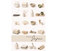 From Japan: A Minimal Lined Notebook Inspired by Calm Living & Everyday Rituals | 6 x 9 | 120 Pages