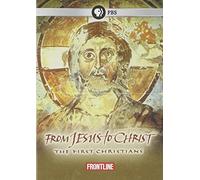 From Jesus to Christ: The First Christians