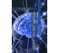 From Lost to Leader: Master the 4Cs to Thrive in a Changing World