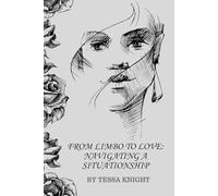From Love to Limbo: Navigating a Situationship