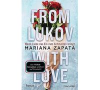 From Lukov with Love - Wenn Liebe das Eis zum Schmelzen bringt: Roman - Ti...