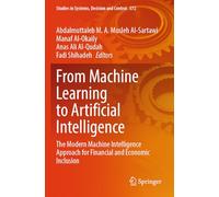 From Machine Learning to Artificial Intelligence: The Modern Machine Intelligence Approach for Financial and Economic Inclusion: 572