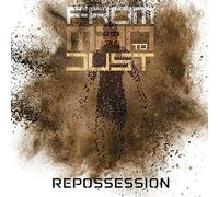 From Man To Dust - Repossession
