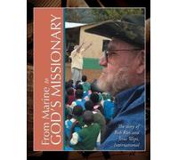From Marine to God's Missionary (Tascabile)