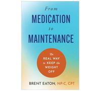 From Medication to Maintenance