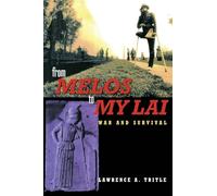 From Melos to My Lai: A Study in Violence, Culture and Social Survival